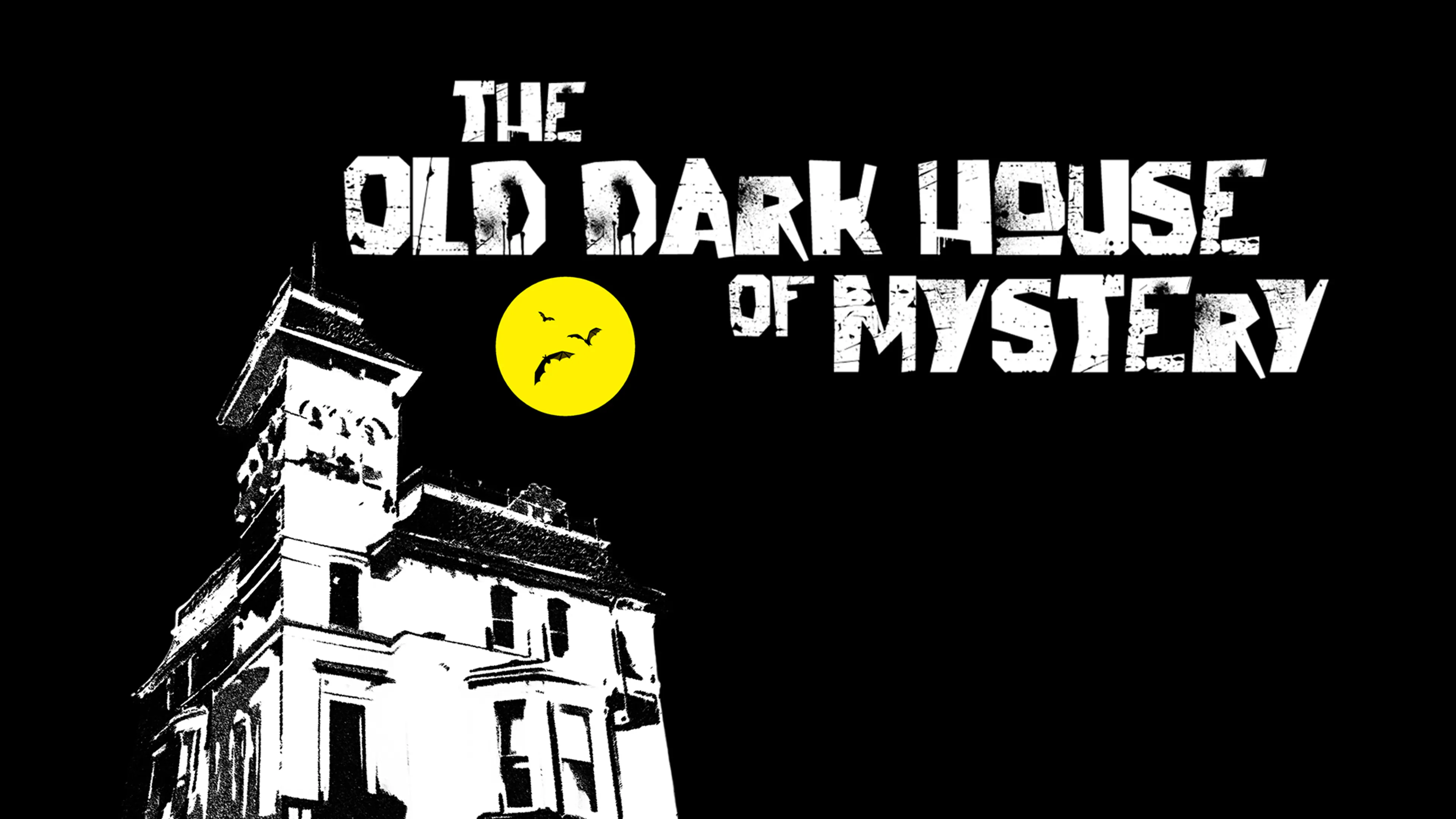 The Old Dark House of Mystery poster